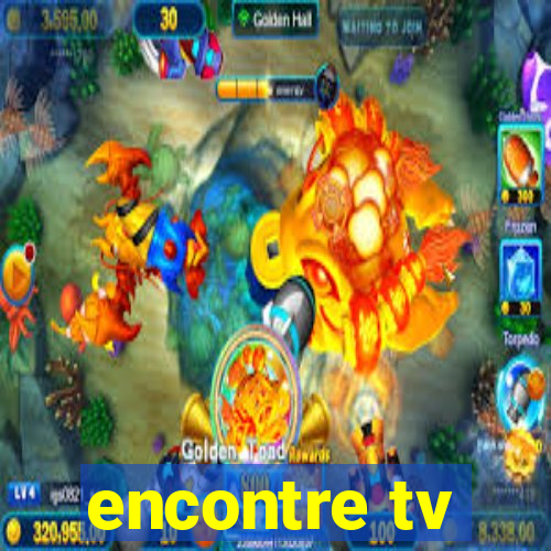 encontre tv